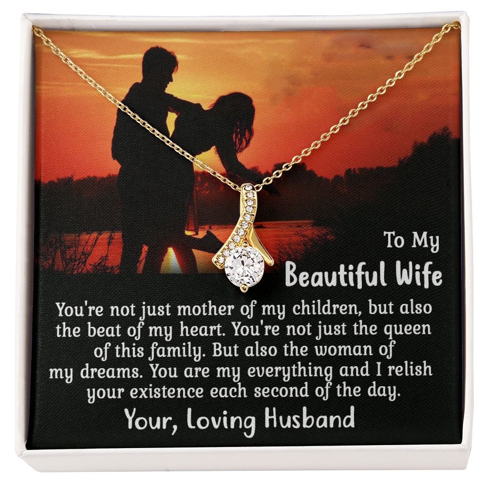 To My Wife - My Everything - Alluring Beauty