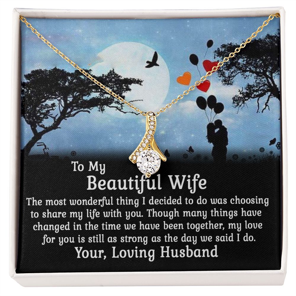 To My Wife - Wonderful Thing - Alluring Beauty