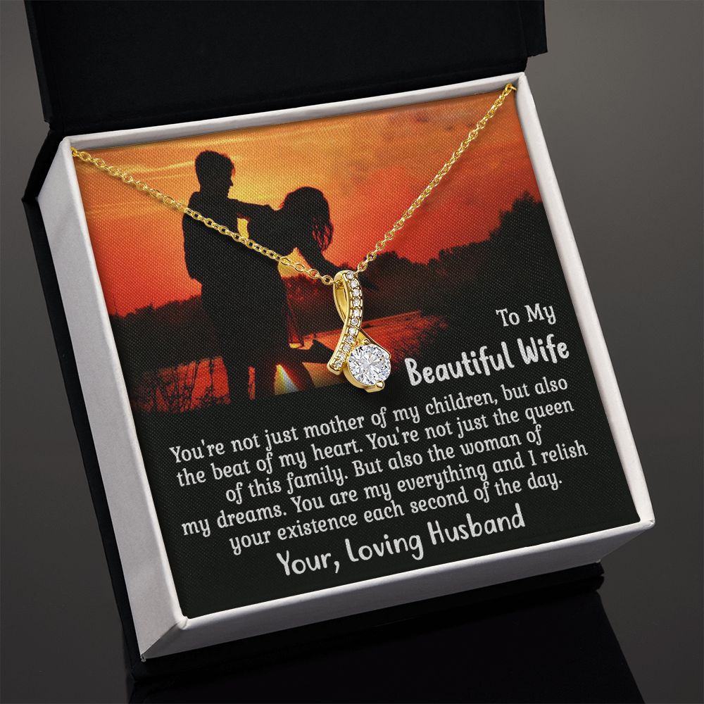 To My Wife - My Everything - Alluring Beauty