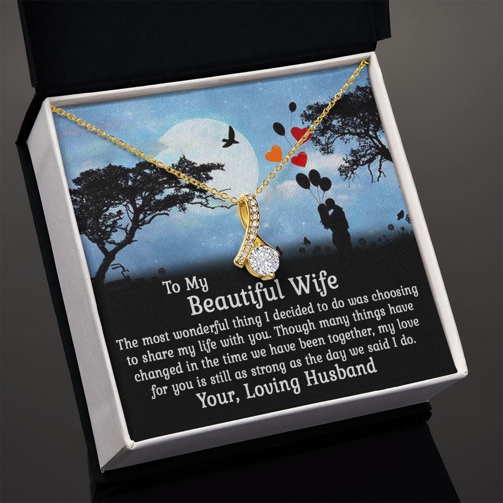 To My Wife - Wonderful Thing - Alluring Beauty