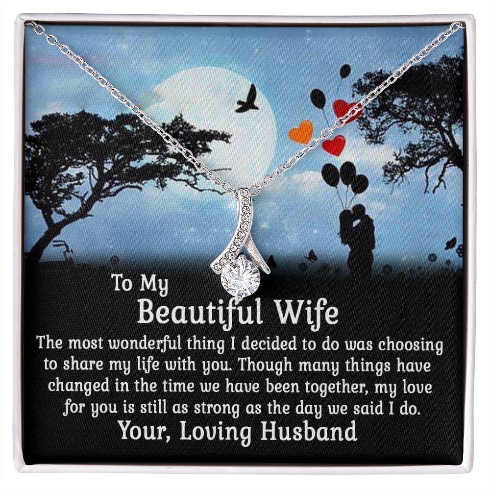 To My Wife - Wonderful Thing - Alluring Beauty